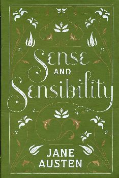 SENSE AND SENSIBILITY