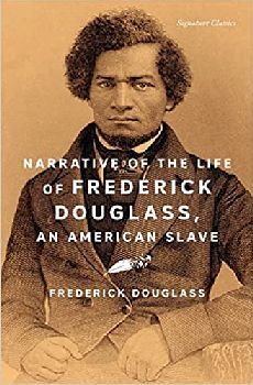 NARRATIVE OF THE LIFE OF FREDERICK DOUGLASS, AN AMERICAN SLAVE