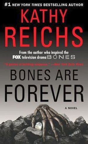 BONES ARE FOREVER