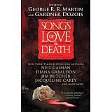 SONGS OF LOVE AND DEATH