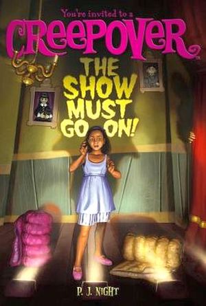 CREEPOVER #4: THE SHOW MUST GO ON!
