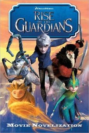 RISE OF THE GUARDIANS