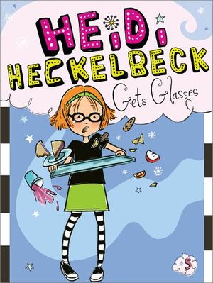 HEIDI HECKELBECK -GETS GLASSES-