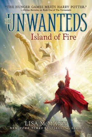 UNWANTEDS # 3: ISLAND OF FIRE