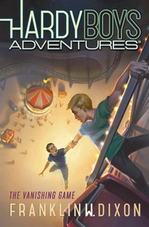 HARDY BOYS ADVENTURES #3: THE VANISHING GAME