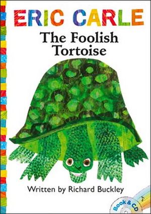 THE FOOLISH TORTOISE