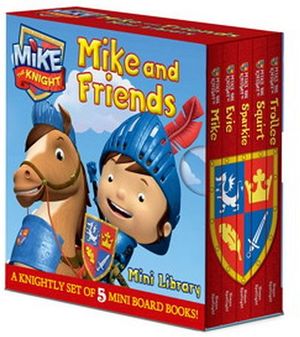 MIKE THE KNIGHT: MIKE AND FRIENDS MINI LIBRARY
