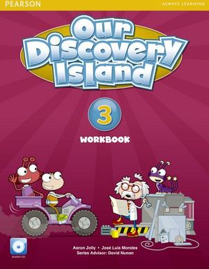 OUR DISCOVERY ISLAND 3 WORKBOOK  W/AUDIO CD.                    *