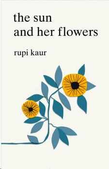 THE SUN AND HER FLOWERS -PAPERBACK-