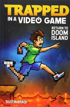 TRAPPED IN A VIDEO GAME # 4: RETURN TO DOOM ISLAND