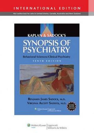 KAPLAN & SADOCK'S SYNOPSIS OF PSYCHIATRY 10ED.