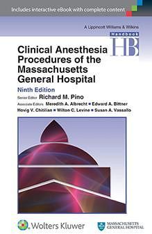 CLINICAL ANESTHESIA PROC. OF MASSACHUSETTS GENERAL HOSPITAL 9ED.
