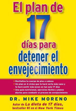 EL PLAN DE 17 DIAS PARA DETENER EL ENVEJECIMIENTO