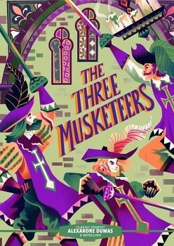 CLASSIC STARTS�: THE THREE MUSKETEERS