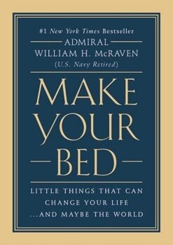 MAKE YOUR BED