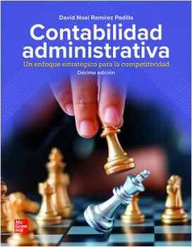 CONTABILIDAD ADMINISTRATIVA 10ED.