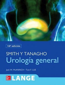 UROLOGA GENERAL 18ED. -SMITH Y TANAGHO-  (RSTICO)