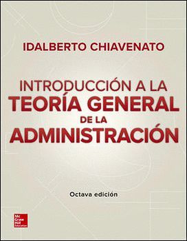 INTRODUCCION A LA TEORIA GENERAL DE LA ADMINISTRACION 8ED.A