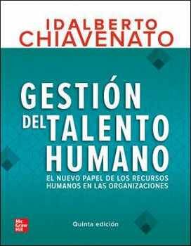 GESTIN DEL TALENTO HUMANO 5ED. -EL NUEVO PAPEL DE LOS RECURSOS-