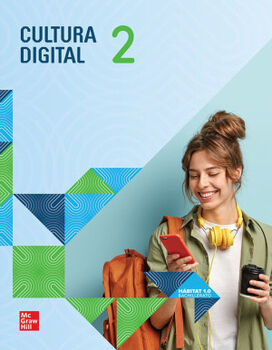 CULTURA DIGITAL 2 BACH. (HBITAT 1.0 PLUS/MCCEMS/ED.2024)