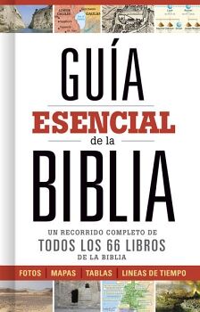 GUA ESENCIAL DE LA BIBLIA