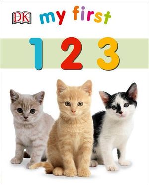 MY FIRST 1 2 3 -BOARD BOOKS-