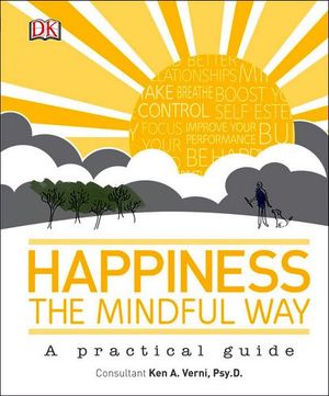 HAPPINESS THE MINDFUL WAY