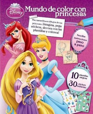 DISNEY PRINCESA -MUNDO DE COLOR- (C/PRINCESAS/ESTUCHE)