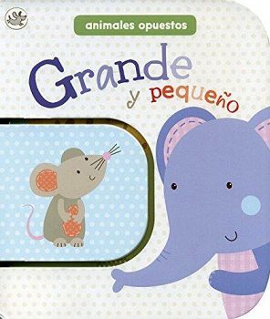 GRANDE Y PEQUEO -ANIMALES OPUESTOS-