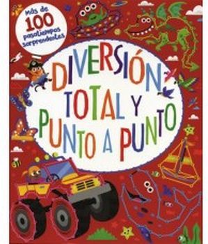 DIVERSION TOTAL Y PUNTO A PUNTO -MAS DE 100 PASATIEMPOS SORPREN.-