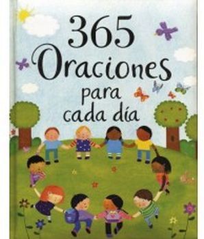 365 ORACIONES PARA CADA DIA