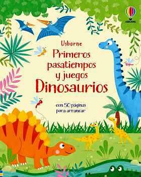 DINOSAURIOS. PRIMEROS PASATIEMPOS Y JUEGOS