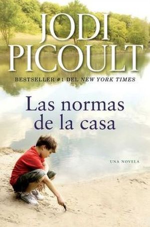 NORMAS DE LA CASA,LAS: UNA NOVELA