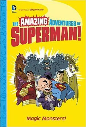 MAGIC MONSTERS! ( AMAZING ADVENTURES OF SUPERMAN! )