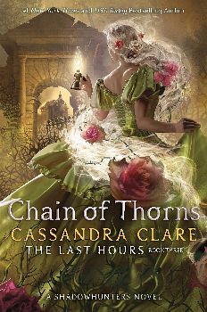 LAST HOURS # 3 CHAIN OF THORNS -HARDCOVER-