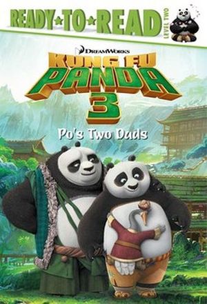 KUNG FU PANDA 3: PO'S TWO DADS