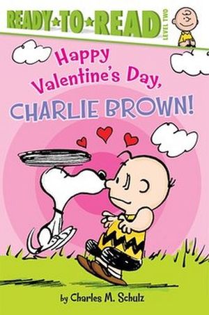 HAPPY VALENTINE'S DAY, CHARLIE BROWN!