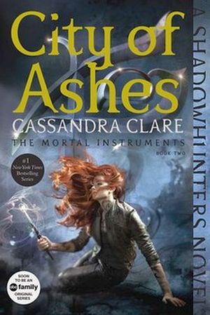 CITY OF ASHES (MORTAL INSTRUMENTS #2)