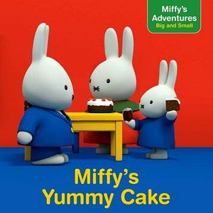 MIFFY'S YUMMY CAKE