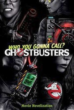GHOSTBUSTERS MOVIE NOVELIZATION