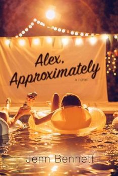 ALEX, APPROXIMATELY