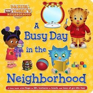 A BUSY DAY IN THE NEIGHBORHOOD -DANIEL TIGER'S NEIGHBORHOOD-