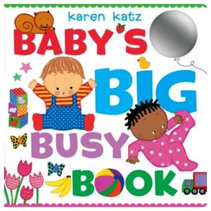 BABY'S BIG BUSY BOOK
