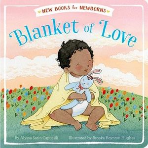 BLANKET OF LOVE ( NEW BOOKS FOR NEWBORNS)