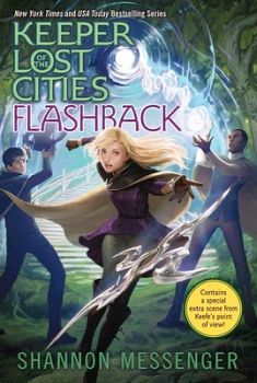 KEEPER OF THE LOST CITIES # 7: FLASHBACK