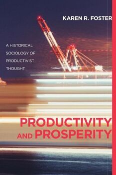 PRODUCTIVITY AND PROSPERITY