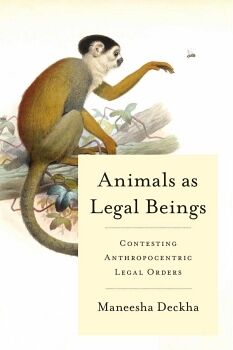 ANIMALS AS LEGAL BEINGS