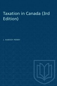 TAXATION IN CANADA (3RD EDITION)