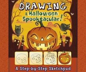 DRAWING A HALLOWEEN SPOOKTACULAR: A STEP-BY-STEP SKETCHPAD