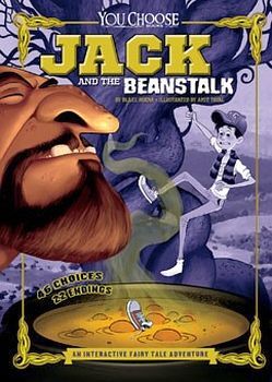 JACK AND THE BEANSTALK: AN INTERACTIVE FAIRY TALE ADVENTURE